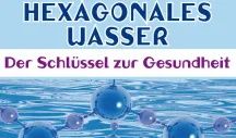 Hexagonales Wasser: Eine Einführung in das Thema Wasser
