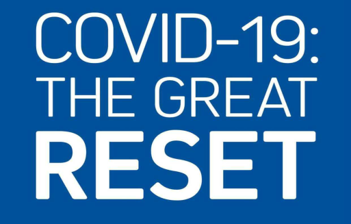 About Covid-19: The Great Reset