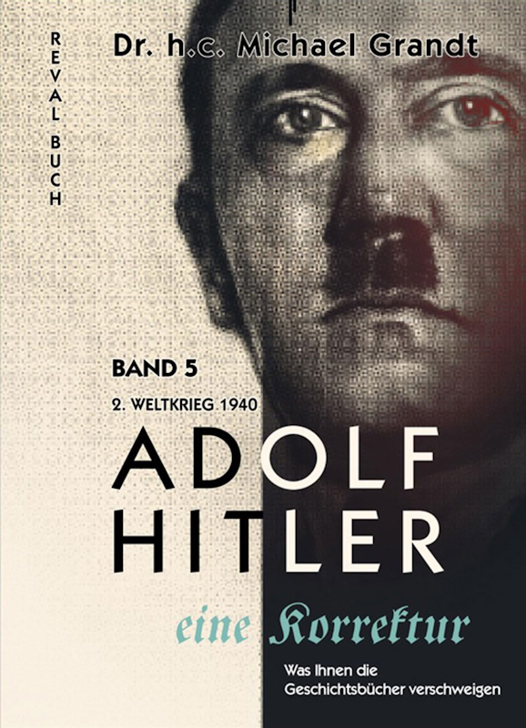 Adolf Hitler - eine Korrektur 5/6